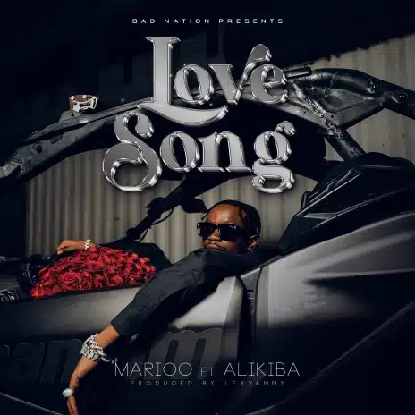 Marioo – Love Song Ft Alikiba