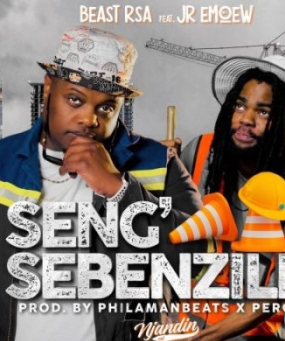 Beast RSA ft Jr Emoew – Seng Sebenzile