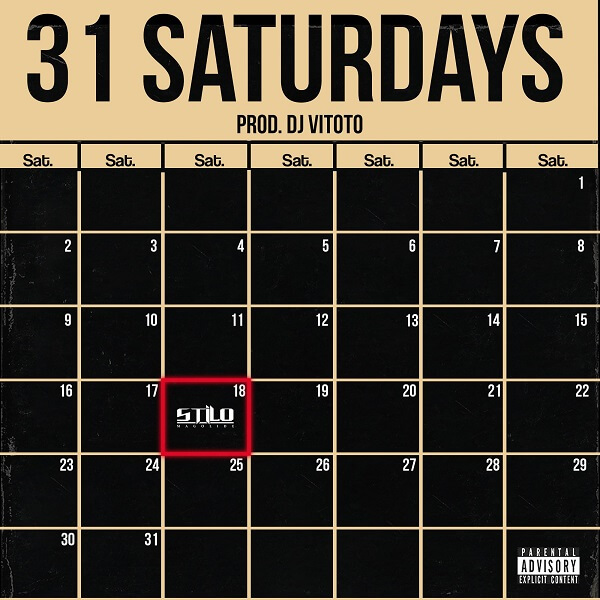 Stilo Magolide – 31 Saturdays