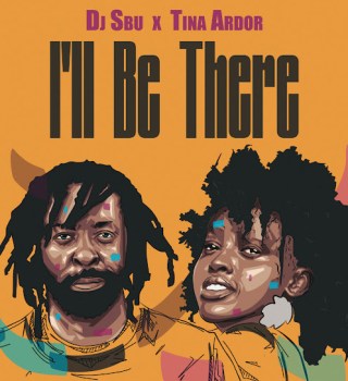 DJ Sbu – I'll Be There ft. Tina Ardor