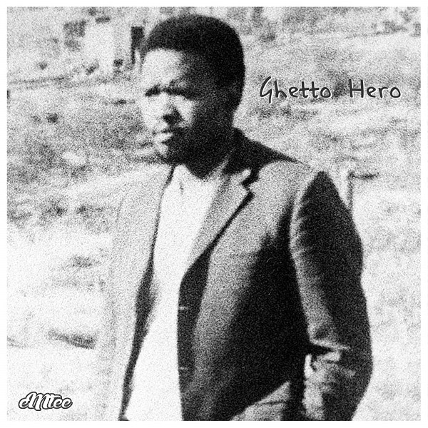 Emtee – Ghetto Hero