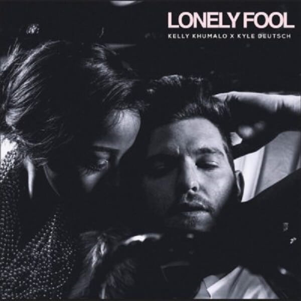 Kelly Khumalo & Kyle Deutsch – Lonely Fool