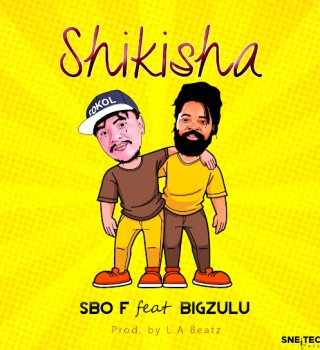 Sbo F – Shikisha Ft. Big Zulu