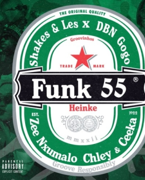 Shakes, Les & DBN Gogo – Funk 55 ft. Zee Nxumalo, Ceeka RSA & Chley