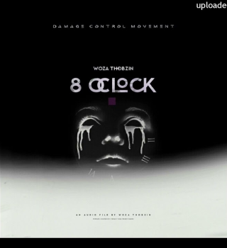 Woza Thobzin – 8 O'clock