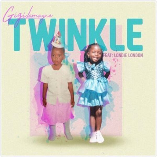 Gigi Lamayne – Twinkle ft. Londie London