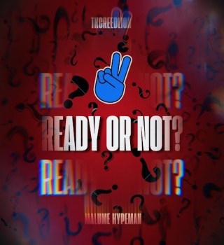 Tkcreedlion – ‎Ready Or Not Ft. Malume.hypeman