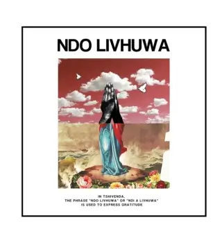 Una Rams, J-Smash & Given Da Chief – Ndo Livhuwa