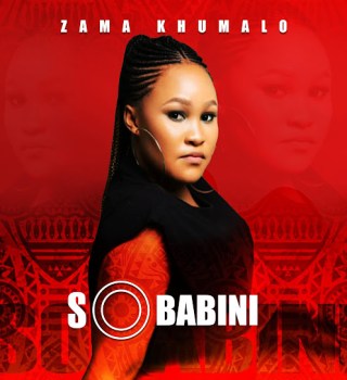 Zama Khumalo – Sobabini ft. DrumPope