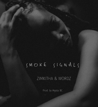 Zimkitha – Smoke Signals